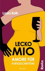 Lecko mio - Amore f&uuml;r Fortgeschrittene