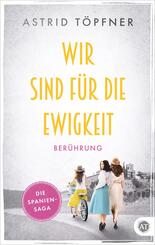 Wir sind f&uuml;r die Ewigkeit