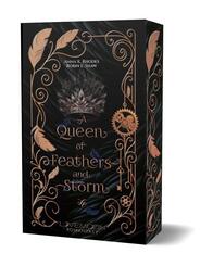 A Queen of Feathers and Storm | Mit wundersch&ouml;nem limitierten Farbschnitt