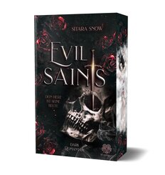 Evil Saints - Dein Herz ist seine Beute (Dark Romantasy Einzelband)
