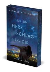Nur ein Herzschlag bis zu dir