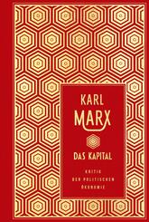 Das Kapital: Kritik der politischen &Ouml;konomie (ungek&uuml;rzte Ausgabe)
