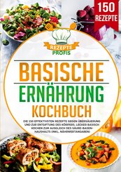 Basische Ern&auml;hrung Kochbuch
