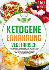 Ketogene Ern&auml;hrung Vegetarisch