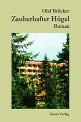 Zauberhafter H&uuml;gel