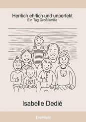 Herrlich ehrlich und unperfekt