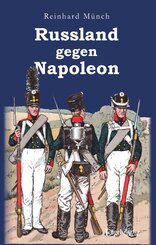 Russland gegen Napoleon