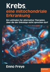 Krebs, eine mitochondriale Erkrankung