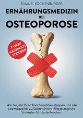 Ern&auml;hrungsmedizin bei Osteoporose