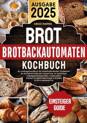 Brotbackautomaten-Kochbuch