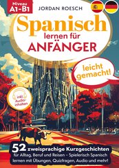 Spanisch lernen f&uuml;r Anf&auml;nger - leicht gemacht!