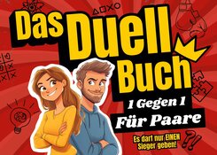 Das Duell-Buch f&uuml;r Paare