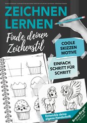 Skizzenbuch zum Zeichnen lernen - Dein Skizzenbuch f&uuml;r deinen eigenen Zeichenstil