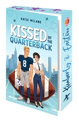 Kissed by the Quarterback