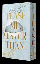 Tease me, Mr. Titan