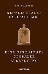 Neokolonialer Kapitalismus
