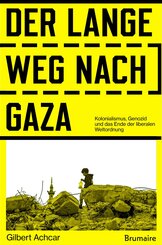 Der lange Weg nach Gaza