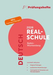Pr&uuml;fungsheft - 2026 Deutsch Realschulabschluss - Baden-W&uuml;rttemberg - Original-Pr&uuml;fungen und L&ouml;sungen