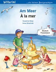 Am Meer (Deutsch-Franz&ouml;sisch)