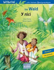 Im Wald (Deutsch-Ukrainisch)