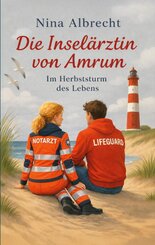 Die Insel&auml;rztin von Amrum