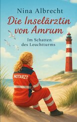 Die Insel&auml;rztin von Amrum