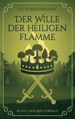 Buch 1: Der Kr&auml;uterwald