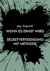 Wenn es ernst wird