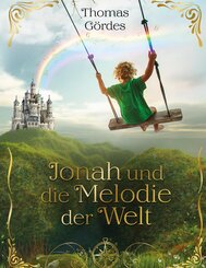 Jonah und die Melodie der Welt