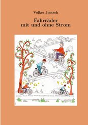 Fahrr&auml;der mit und ohne Strom