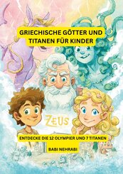 Griechische G&ouml;tter f&uuml;r kleine Kinder