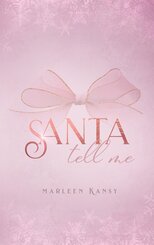 Santa Tell Me