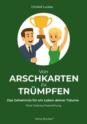Von Arschkarten zu Tr&uuml;mpfen