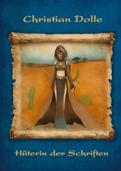 H&uuml;terin der Schriften