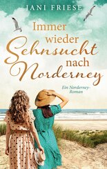Immer wieder Sehnsucht nach Norderney
