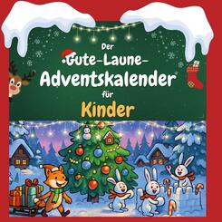 Der Gute-Laune-Adventskalender f&uuml;r Kinder