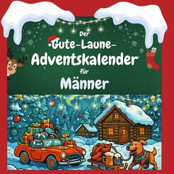 Der Gute-Laune-Adventskalender f&uuml;r M&auml;nner