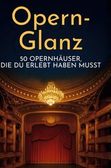 Opern-Glanz