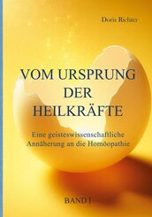 Vom Ursprung der Heilkr&auml;fte