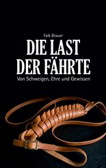 Die Last der F&auml;hrte