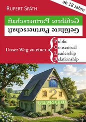 Gef&uuml;hrte Partnerschaft