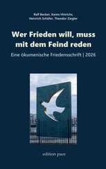 Wer Frieden will, muss mit dem Feind reden