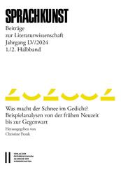Sprachkunst - Beitr&auml;ge zur Literaturwissenschaft, Jahrgang LV/2024, 1. und 2. Halbband