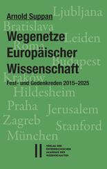 Wegenetze Europ&auml;ischer Wissenschaft