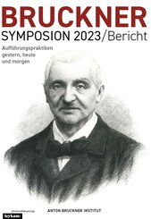 Bruckner Symposion 2023/Bericht
