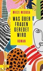 Was &uuml;ber Frauen geredet wird
