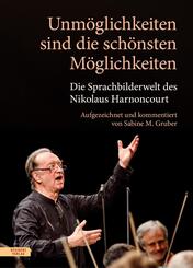 Unm&ouml;glichkeiten sind die sch&ouml;nsten M&ouml;glichkeiten