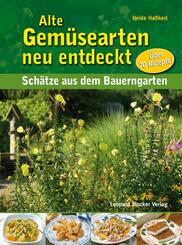 Alte Gem&uuml;searten neu entdeckt