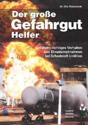 Der gro&szlig;e Gefahrguthelfer