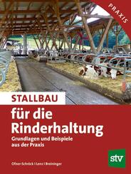 Stallbau f&uuml;r die Rinderhaltung